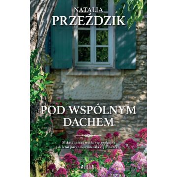 Pod wspólnym dachem