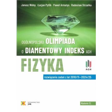 Olimpiada o Diamentowy Indeks AGH. Fizyka w.12