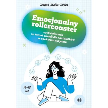 Emocjonalny rollercoaster, czyli ćwiczenia na...
