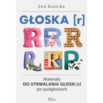 Głoska [r] Materiały do utrwalania głoski [r]