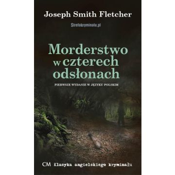 Morderstwo w czterech odsłonach