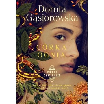 Córki żywiołów. Córka ognia