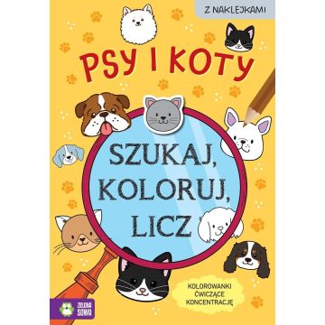 Szukaj, koloruj i licz. Psy i koty