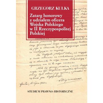 Zatarg honorowy z udziałem oficera Wojska...