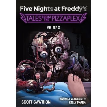 Five Nights at Freddy's T.8 Tales from the...