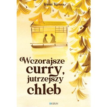 Wczorajsze curry, jutrzejszy chleb
