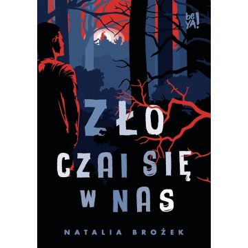 Zło czai się w nas