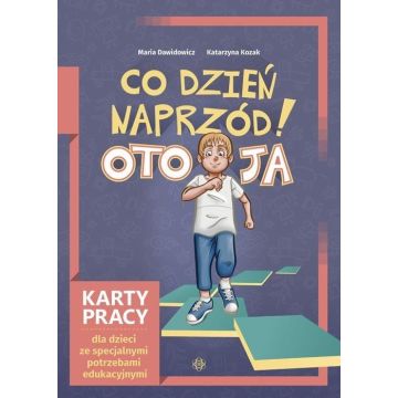 Co dzień naprzód! Oto Ja. KP dla dzieci ze specj.