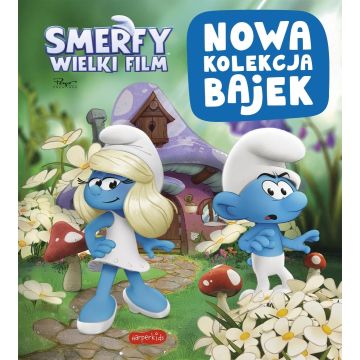 Smerfy. Wielki Film. Nowa kolekcja bajek
