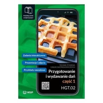 Przygotowanie i wydawanie dań Kwal. HGT.02. cz.1