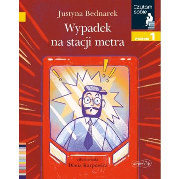 Wypadek na stacji metra. Czytam sobie. Poziom 1