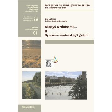 Kiedyś wrócisz tu... cz.2 By szukać swoich dróg...