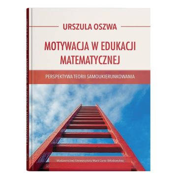 Motywacja w edukacji matematycznej