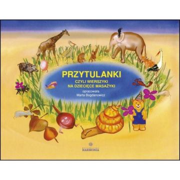 Przytulanki czyli wierszyki na dziecięce..Książka