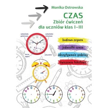 Czas. Zbiór ćwiczeń SP 1-3
