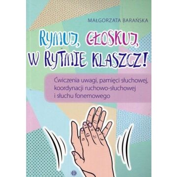 Rymuj, głoskuj, w rytmie klaszcz!