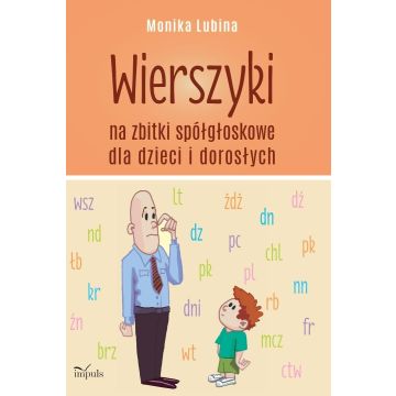 Wierszyki na zbitki spółgłoskowe dla dzieci...