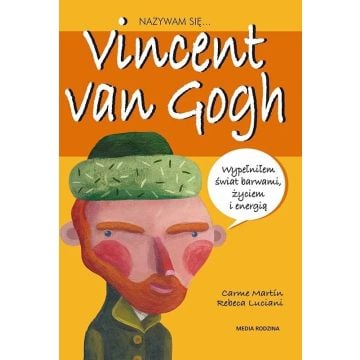 Nazywam się Vincent van Gogh