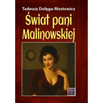 Świat pani Malinowskiej