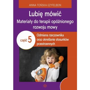 Lubię mówić cz. 5