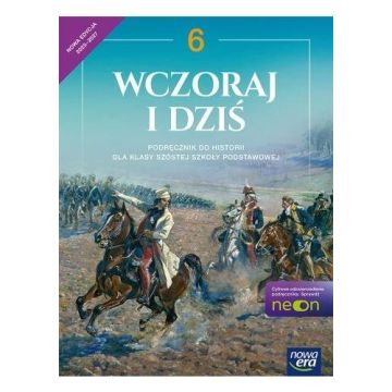 Historia SP 6 Wczoraj i dziś Neon podr.
