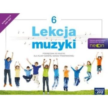 Muzyka SP 6 Lekcja muzyki Neon Podr. 2025