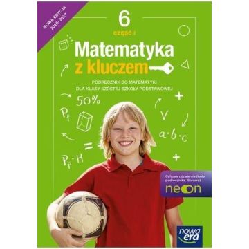 Matematyka SP 6 Matematyka z kluczem Neon podr cz1