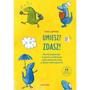 Umiesz? Zdasz! Materiały przygotowujące do...