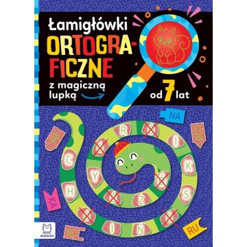 Łamigłówki ortograficzne z magiczną lupką od 7 lat