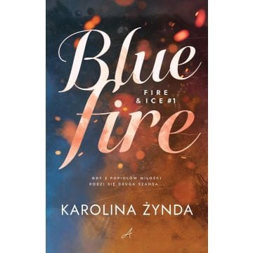 Blue fire