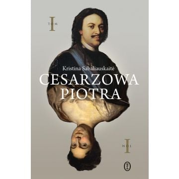 Cesarzowa Piotra T.1