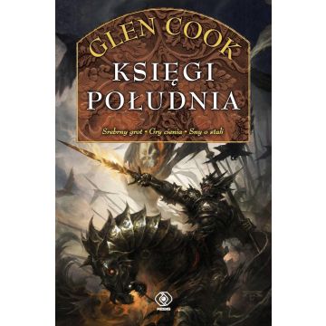 Czarna Kompania. Księgi Południa