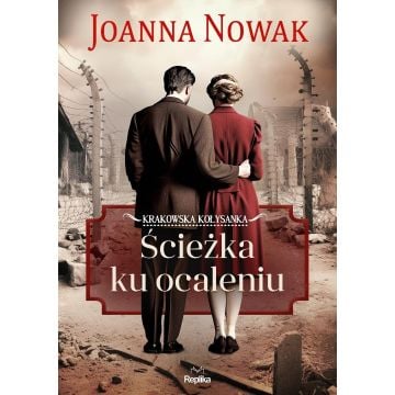 Krakowska kołysanka T.3 Ścieżka ku ocaleniu