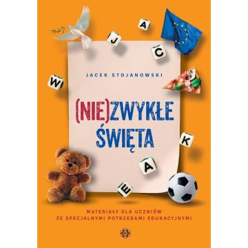 (Nie)zwykłe święta. Materiały dla uczniów...