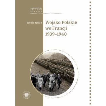 Wojsko Polskie we Francji 1939-1940