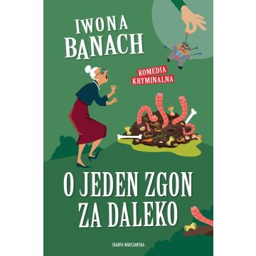 O jeden zgon za daleko