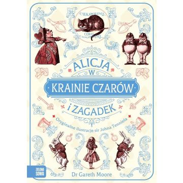 Alicja w Krainie Czarów i Zagadek