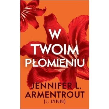 W twoim płomieniu