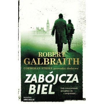 Cormoran Strike T.4 Zabójcza biel