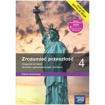 Historia LO 4 Zrozumieć przeszłość ZR Podręcznik