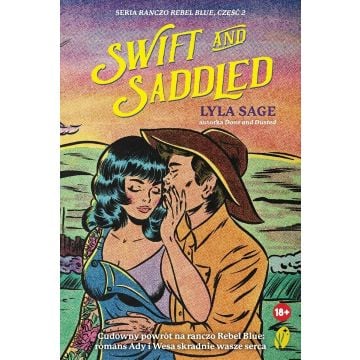 Swift and Saddled
