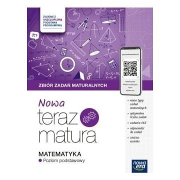 NOWA Teraz Matura 2026. Matematyka. Zbiór zadań maturalnych z materiałami cyfrowymi. WYDANIE UAKTUALNIONE