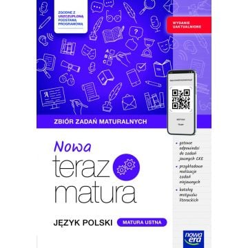 NOWA Teraz matura 2026. Język polski. Zbiór zadań do matury ustnej z materiałami cyfrowymi. WYDANIE UAKTUALNIONE