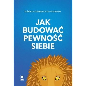Jak budować pewność siebie