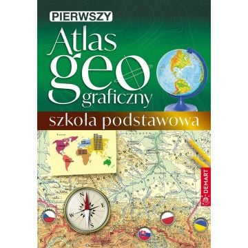 Pierwszy atlas geograficzny. Szkoła podstawowa