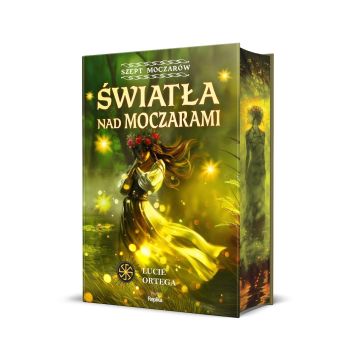 Szept moczarów T.1 Światła nad moczarami