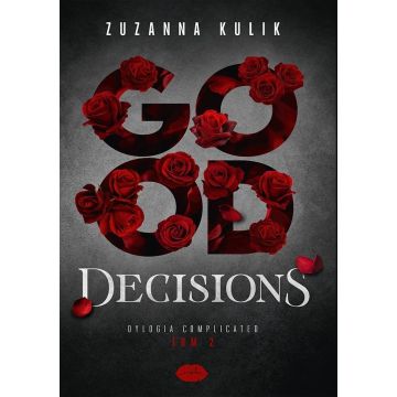 Dylogia Complicated T.2 Good Decisions