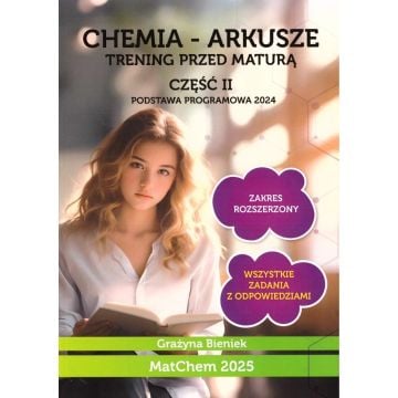 Chemia - arkusze. Trening przed maturą cz.2 ZR