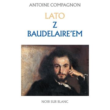 Lato z Baudelaire'em