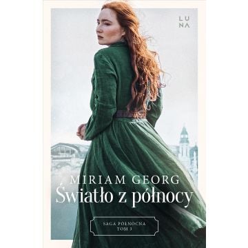 Saga północna T.3 Światło z północy